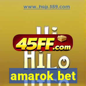 amarok bet